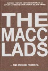 The Macc Lads : The Macc Lads ... and Drinking Partners